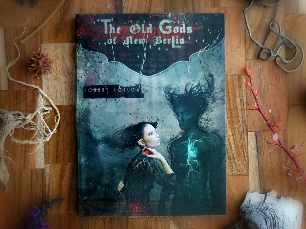 The Old Gods of New Berlin ~ Signed Copy